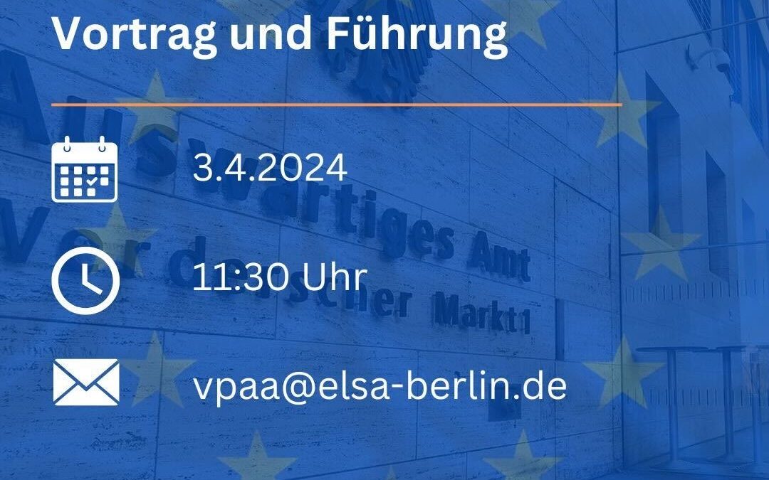 Auswärtiges Amt – Vortrag & Führung